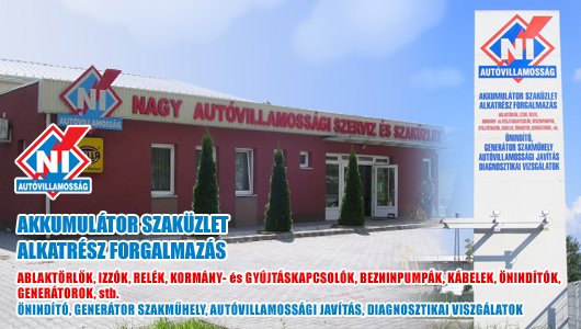 Nagy Autóvillamosság - Akkumulátor szaküzlet, alkatrész forgalmazás, ablaktörlők, izzók, relék, kormány- és gyújtáskapcsolók, benzinpumpák, kábelek, önindítók, generátorok